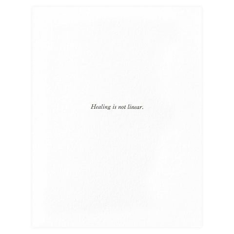Snap + Tumble Healing is Not Linear Sympathy Card 