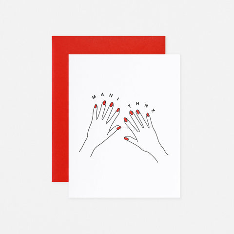 M.C. Pressure Mani Thnx Greeting Card 